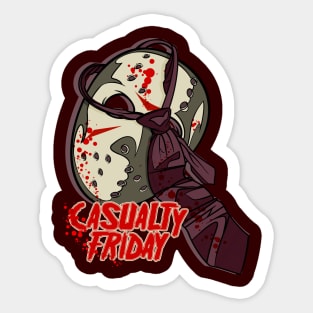 Casualty Fridays Sticker
